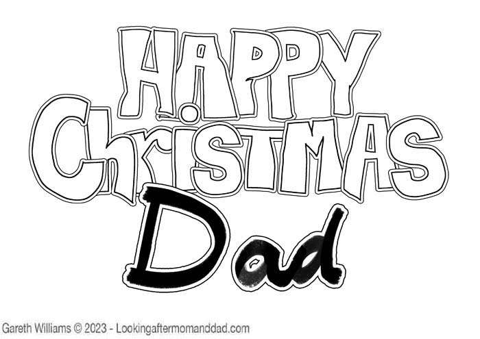 Happy Christmas Dad Coloring Page 19